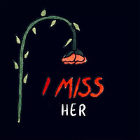 I Miss Her&hellip;stories of Domestic Violence & Coercive Control