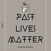 Past Lives Matter Podcast