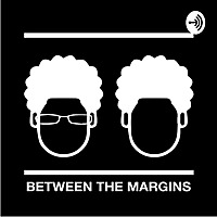 Between the Margins