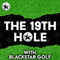 The 19th Hole Pod - Sponsored by GLAL.UK