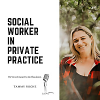 Social Worker in Private Practice