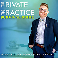Private Practice Survival Guide