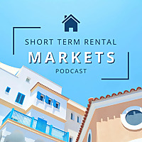 Short Term Rental Markets Podcast