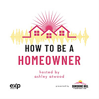 How to Be a Homeowner