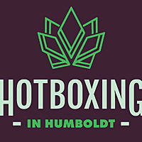 HOTBOXING IN HUMBOLDT