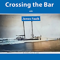 Crossing the Bar