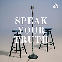 SPEAK YOUR TRUTH