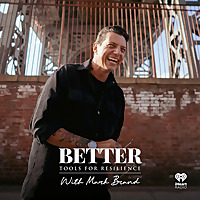 BETTER with Mark Brand