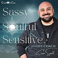 Sassy, Soulful, & Sensitive with Cam Swell