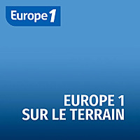 Europe 1 sur le terrain