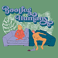 Bootleg Humans