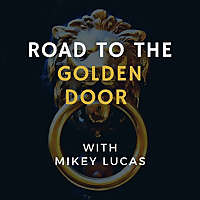 Road To The Golden Door