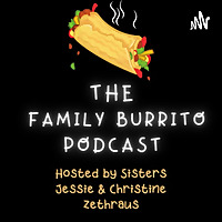 The Family Burrito