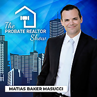The Probate Realtor Show