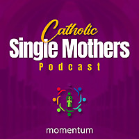 Catholic Single Mothers