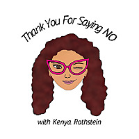 Thank You For Saying NO