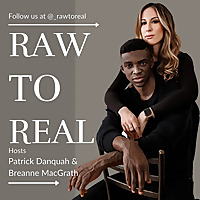 Raw to Real