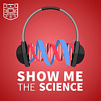 Show Me the Science