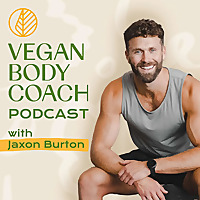 Vegan Body Coach Podcast