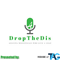 DropTheDis Augusta