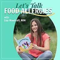 Let's Talk Food Allergies