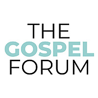 The Gospel Forum