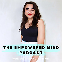The Empowered Mind Podcast