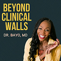 Beyond Clinical Walls