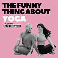 The Funny Thing About Yoga