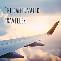 The Caffeinated Traveller