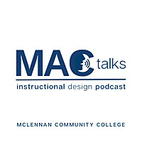 MAC Talks - Instructional Design Podcast