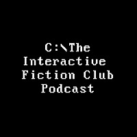 The Interactive Fiction Club Podcast