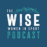 The WISE Women in Sport Podcast