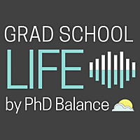 Grad School Life