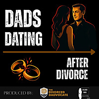 Dads Dating After Divorce