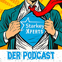 Starkey Xperts - Der Hörakustik Podcast des Starkey Education & Training Teams