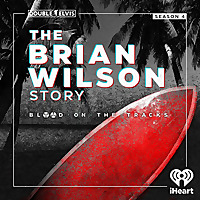 BLOOD ON THE TRACKS Season 4: The Brian Wilson Story