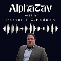 AlphaTav Podcast with T.C.Hadden