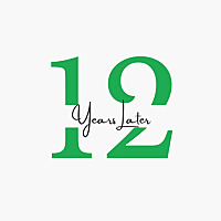 12 Years Later
