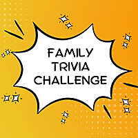 Family Trivia Challenge