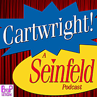 Cartwright! A Seinfeld Podcast