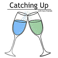Catching Up With Two Friends