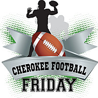 Cherokee Football Friday