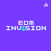 EDM Invasion