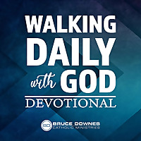 Bruce Downes Daily Devotional