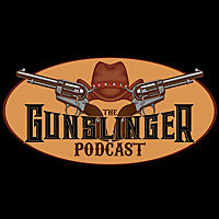 The Gunslinger Podcast