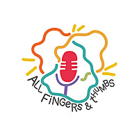 All Fingers & Thumbs - A Hindi Podcast