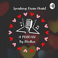 Malayalam Podcast Speaking From Heart