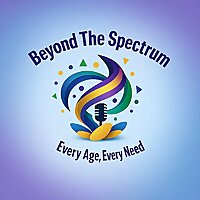 Beyond the Spectrum.. every age, every need