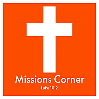 Missions Corner